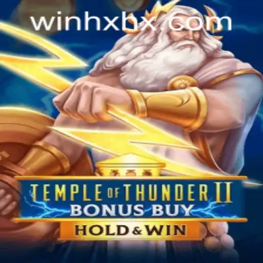 Temple of Thunder II Bonus Buy: An Exciting Gaming Adventure